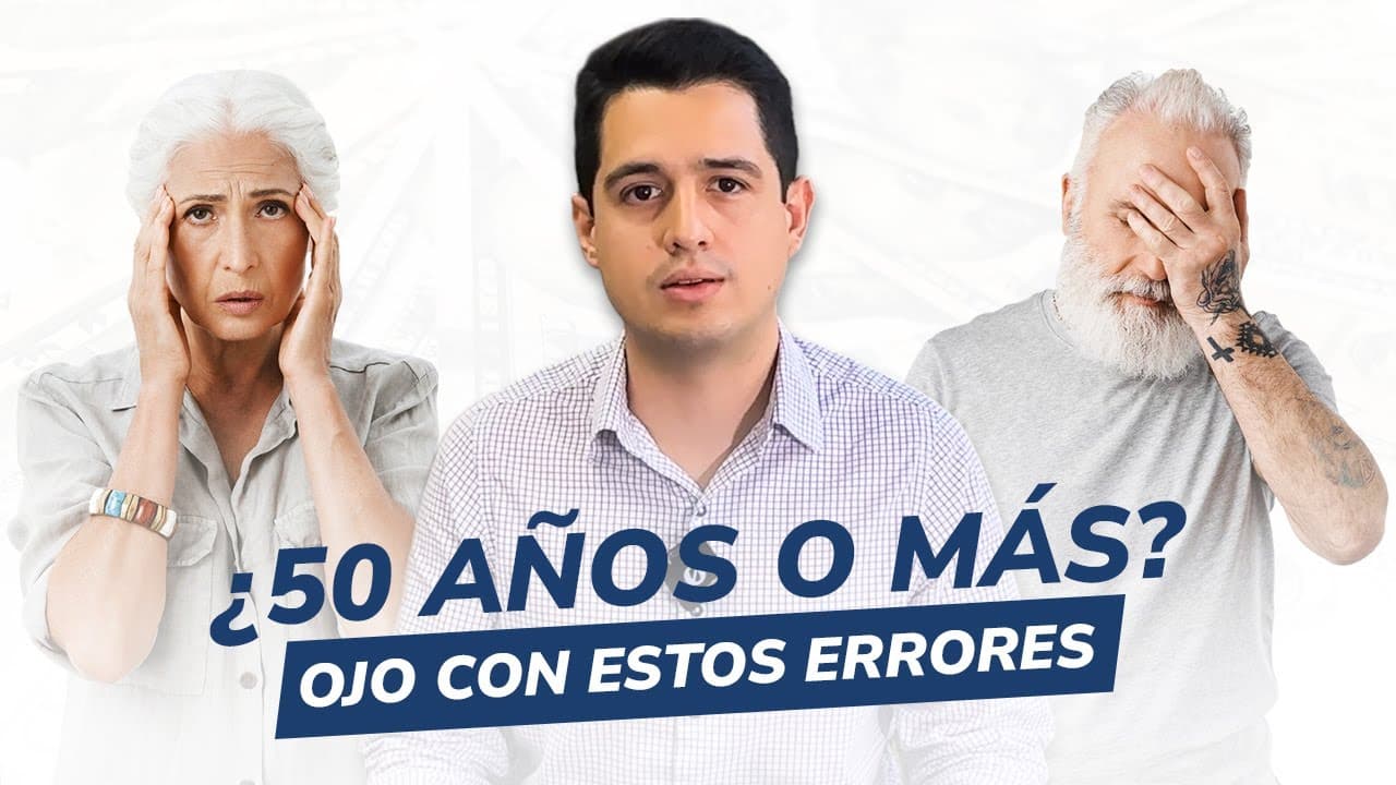 ¿Tienes 50 años o más? Haz esto con tu dinero